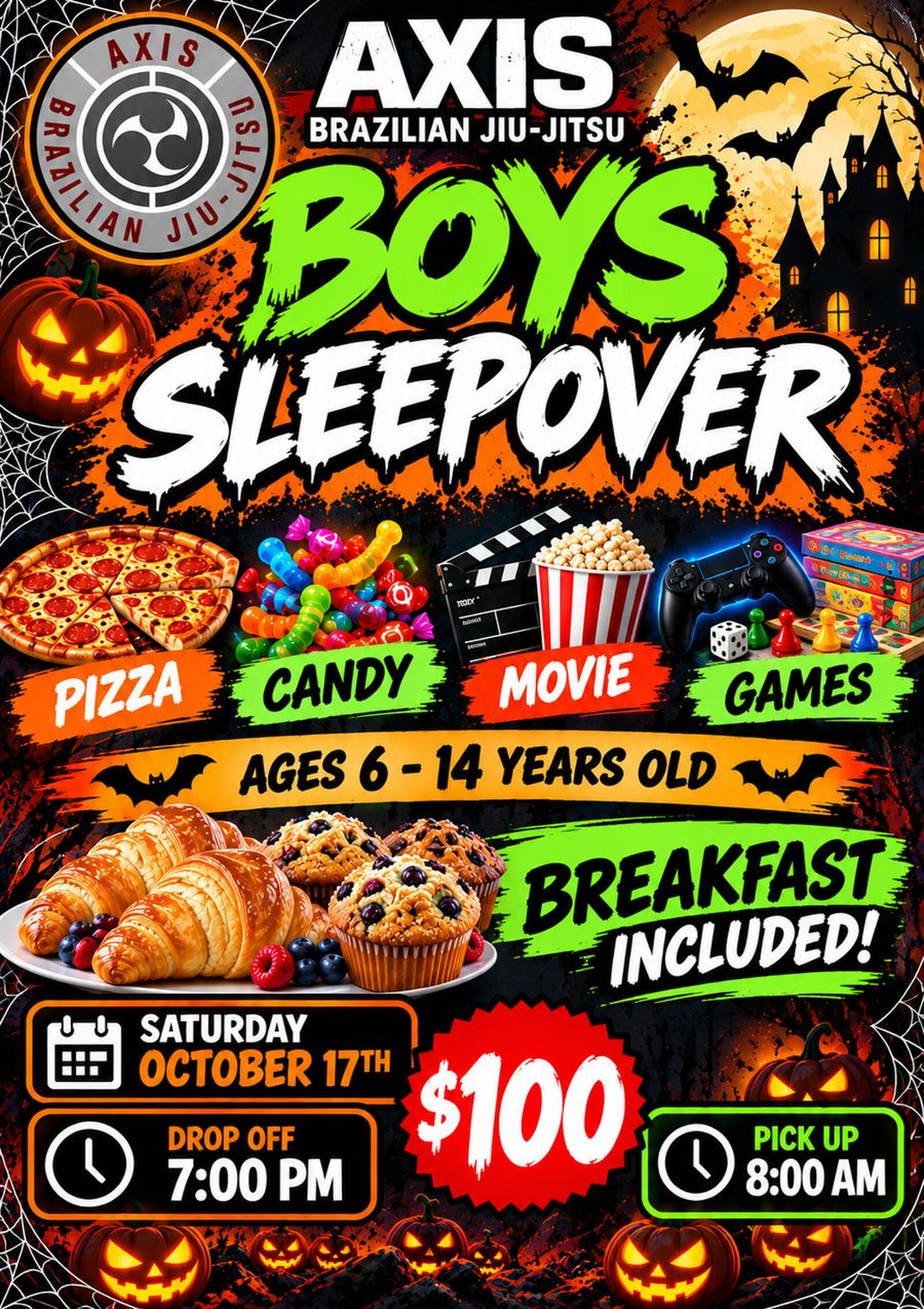 Axis Boys Sleepover poster: Saturday October 17, ages 6 to 14, $100