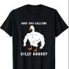Silly Goose T-Shirt Photo 1