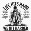 We Hit Harder T-Shirt Photo 3