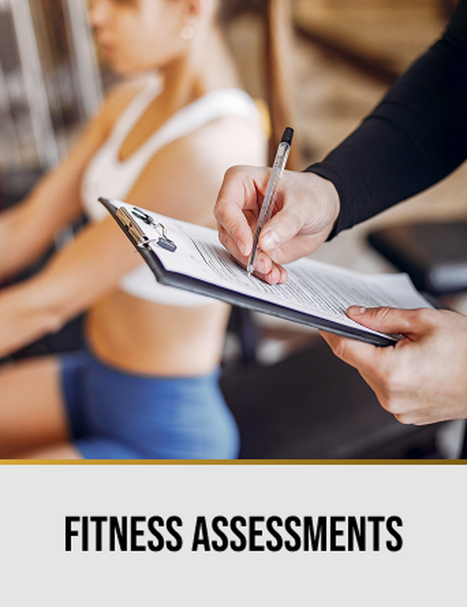 Fitness assessments