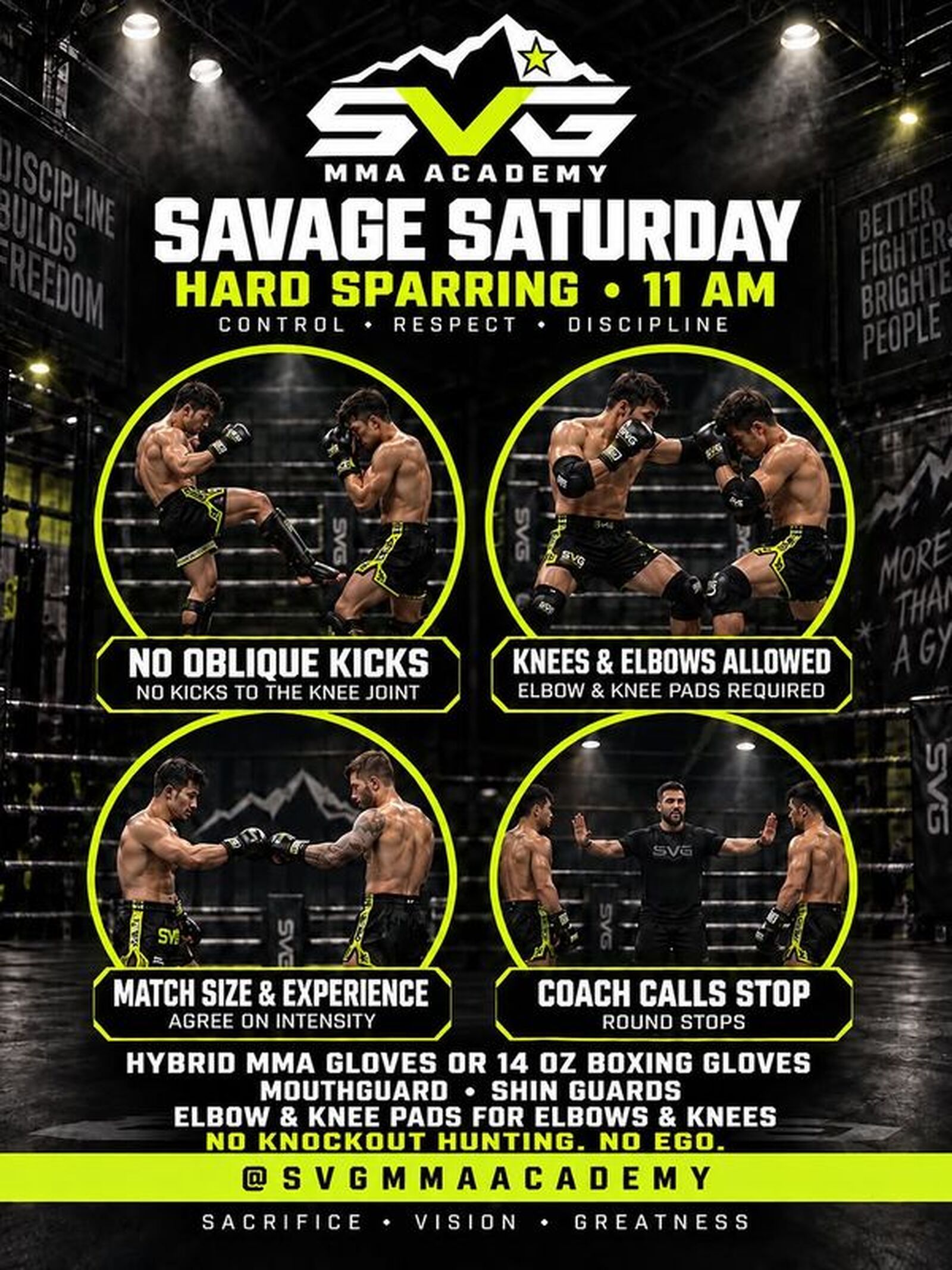 SVG MMA Academy Instagram post: SAVAGE SATURDAY SPARRING🥊 11 AM. Hard rounds. Controlled work. Respect your partners, brin