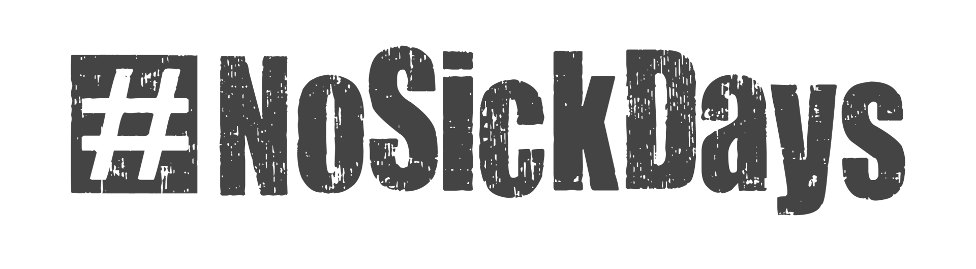 No Sick Days photo